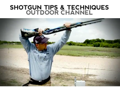 Shotgun Tips - Outdoor Channel