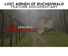 Lost Airmen of Buchenwald - Feature Documentary