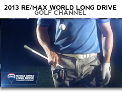 2013 REMAX WORLD LONG DRIVE